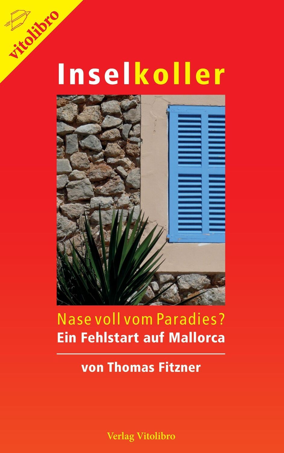 Cover: 9783869400631 | Inselkoller | Thomas Fitzner | Taschenbuch | Paperback | 220 S. | 2017