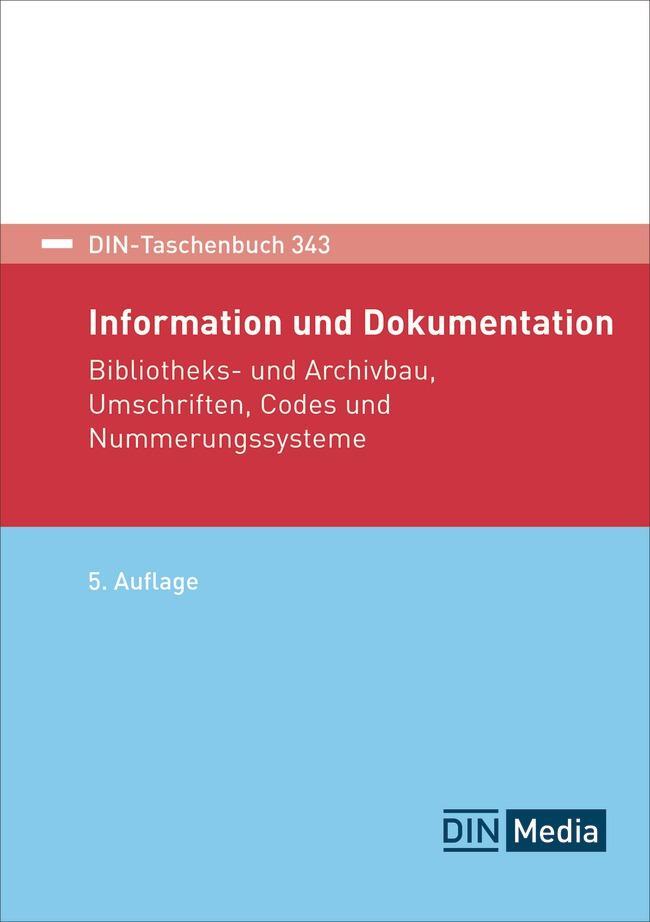 Cover: 9783410318156 | Information und Dokumentation | DIN e. V. | Taschenbuch | 710 S.