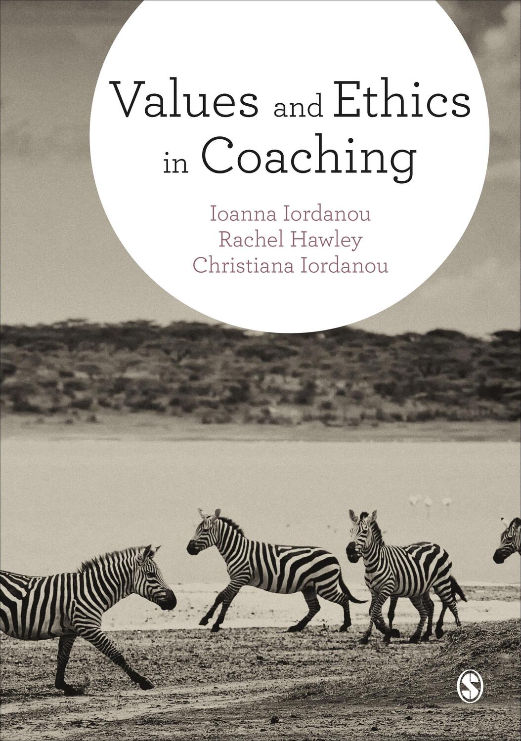 Cover: 9781473919563 | Values and Ethics in Coaching | Ioanna Iordanou (u. a.) | Taschenbuch