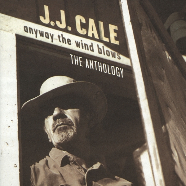 Cover: 731453290129 | Anthology - Anyway The Wind Blows | J. J. Cale | Audio-CD | CD | 1997