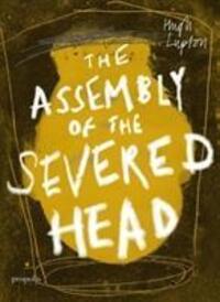 Cover: 9780992946050 | The Assembly of the Severed Head | A Novel of the Mabinogi | Lupton