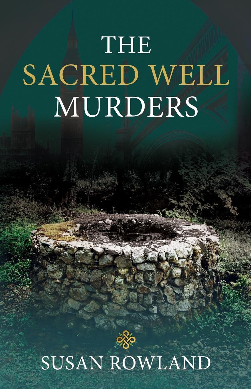 Cover: 9781685030056 | The Sacred Well Murders | Susan Rowland | Taschenbuch | Paperback