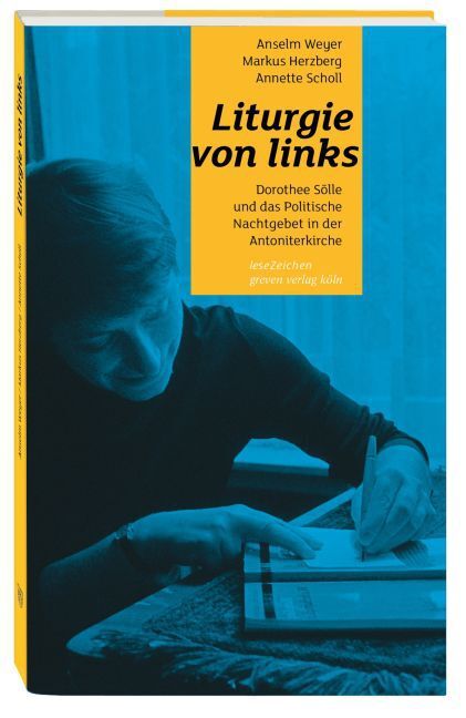 Cover: 9783774306707 | Liturgie von links | Anselm Weyer (u. a.) | Taschenbuch | 104 S.