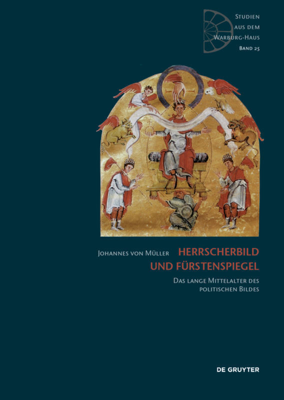 Cover: 9783110680485 | Herrscherbild und Fürstenspiegel | Eine ikonische Politologie | Müller