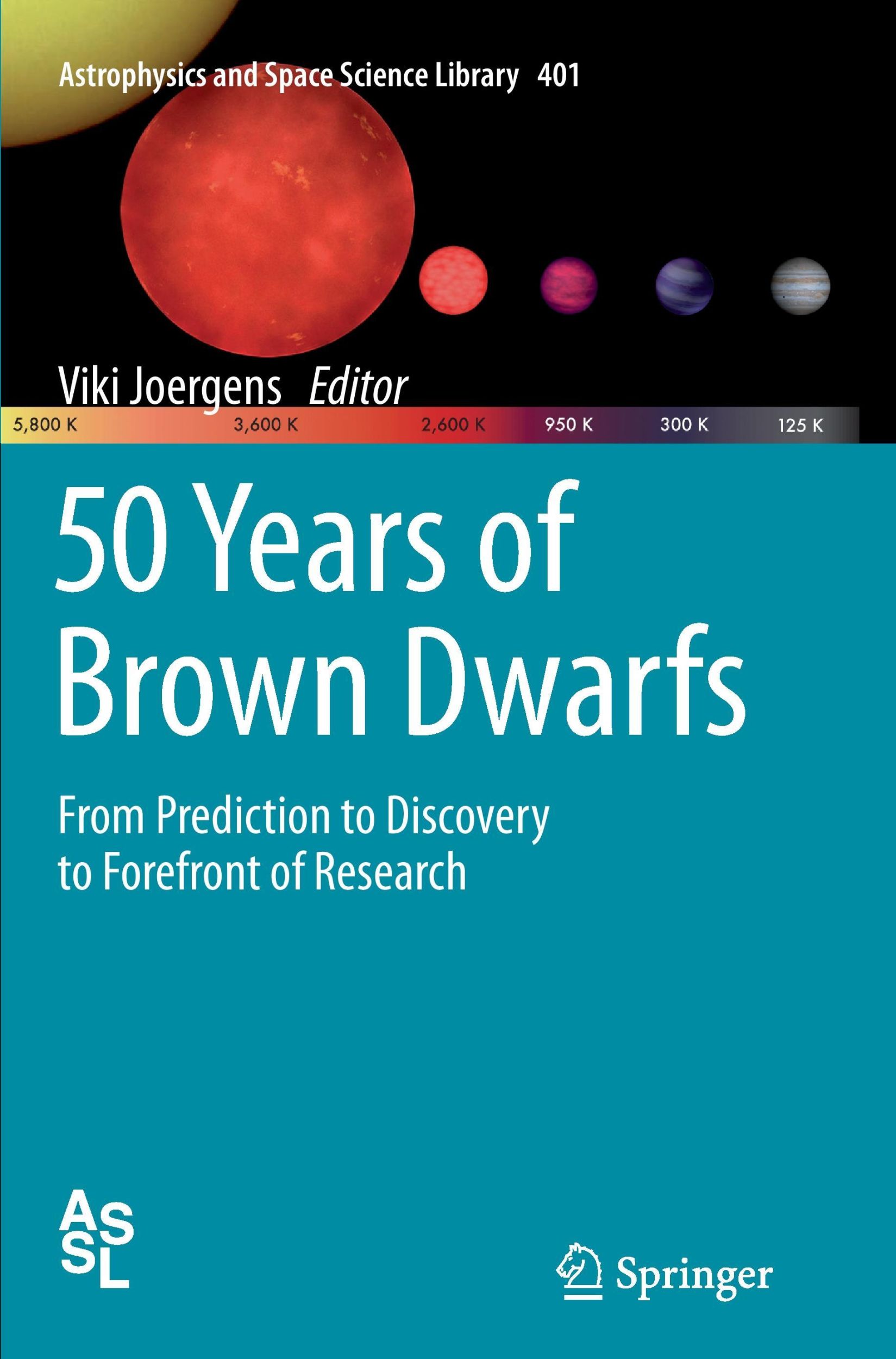 Cover: 9783319375236 | 50 Years of Brown Dwarfs | Viki Joergens | Taschenbuch | Paperback