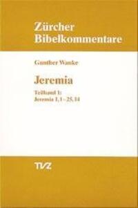 Cover: 9783290109356 | Wanke, G: Jeremia 1.1-25.14 | Gunther Wanke | Kartoniert / Broschiert