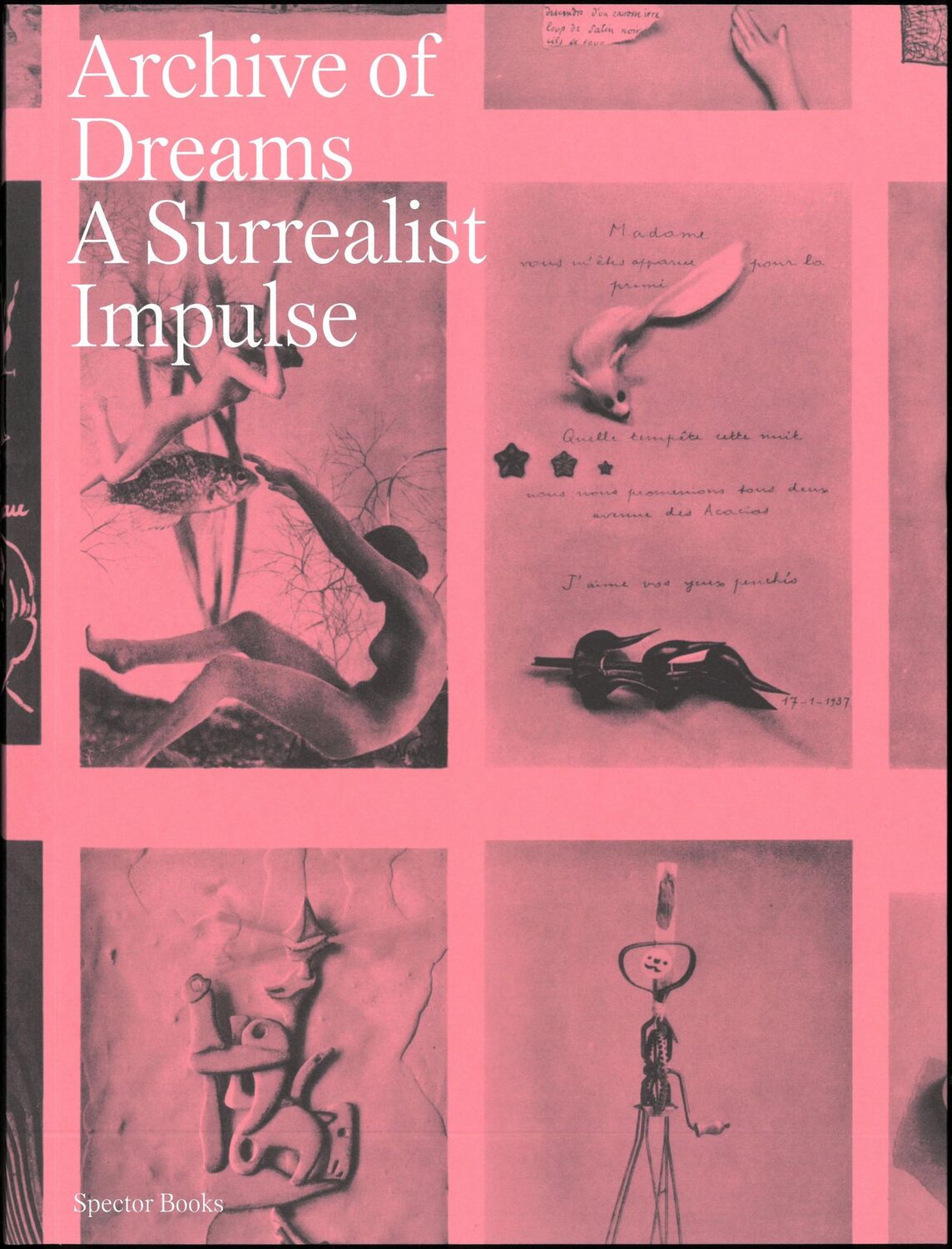 Cover: 9783959058247 | Archive of Dreams | Surrealist Impulses, Networks, and Vision | Buch