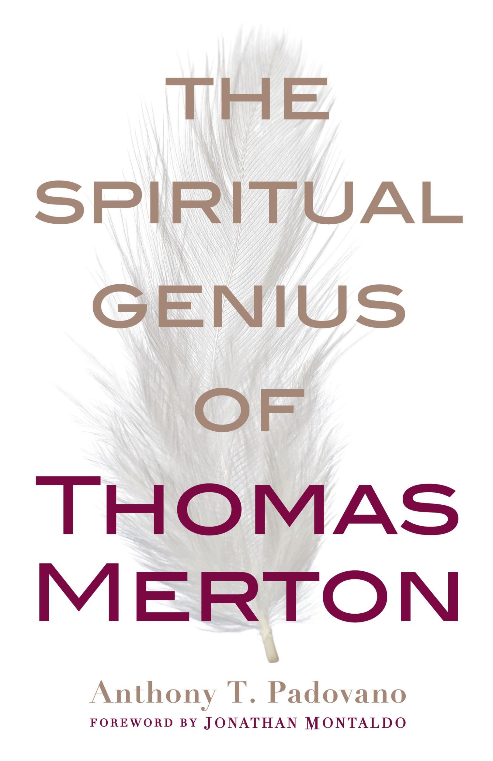 Cover: 9781616368029 | Spiritual Genius of Thomas Merton | Anthony T Padovano | Taschenbuch