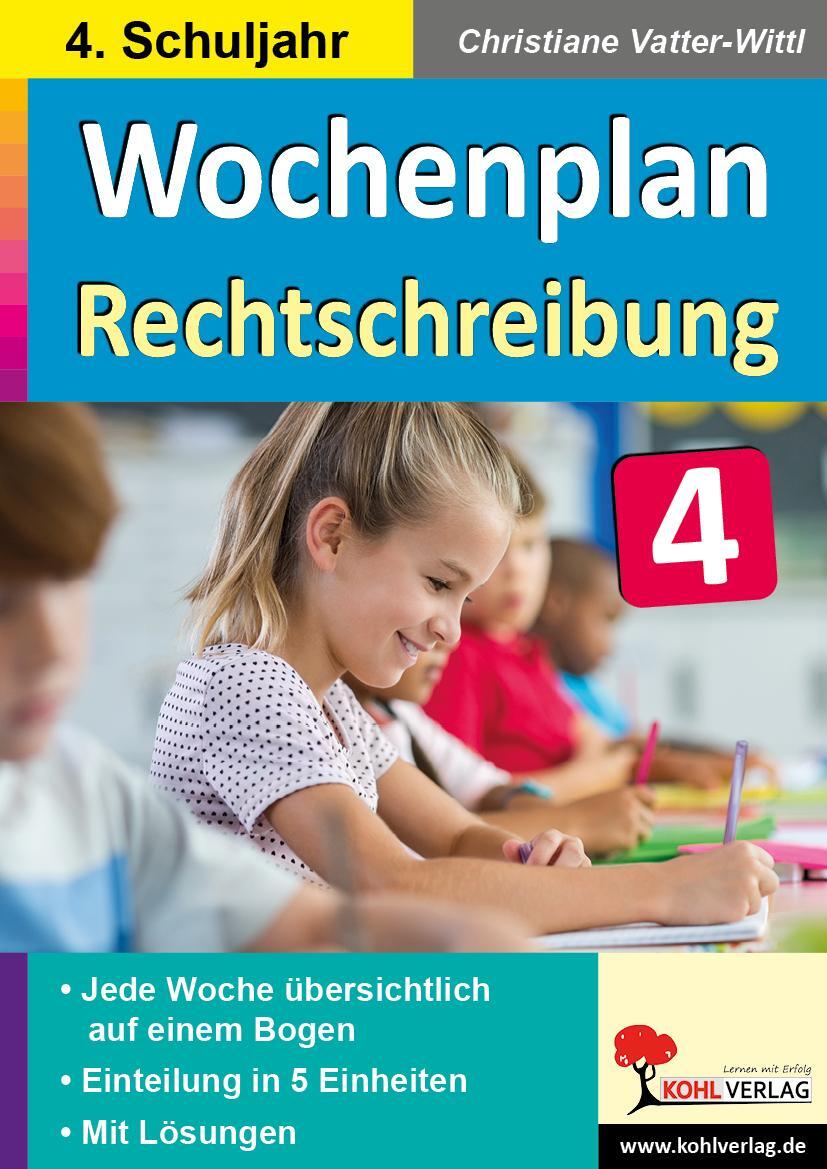 Cover: 9783966241434 | Wochenplan Rechtschreibung / Klasse 4 | Christiane Vatter-Wittl | Buch