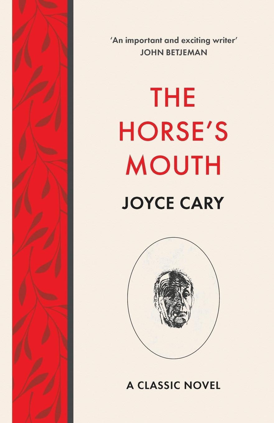 Cover: 9781839012457 | The Horse's Mouth | Joyce Cary | Taschenbuch | Paperback | Englisch