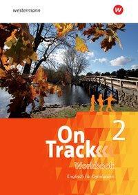Cover: 9783140403429 | On Track 2. Workbook - Englisch für Gymnasien | Bundle | 1 Taschenbuch