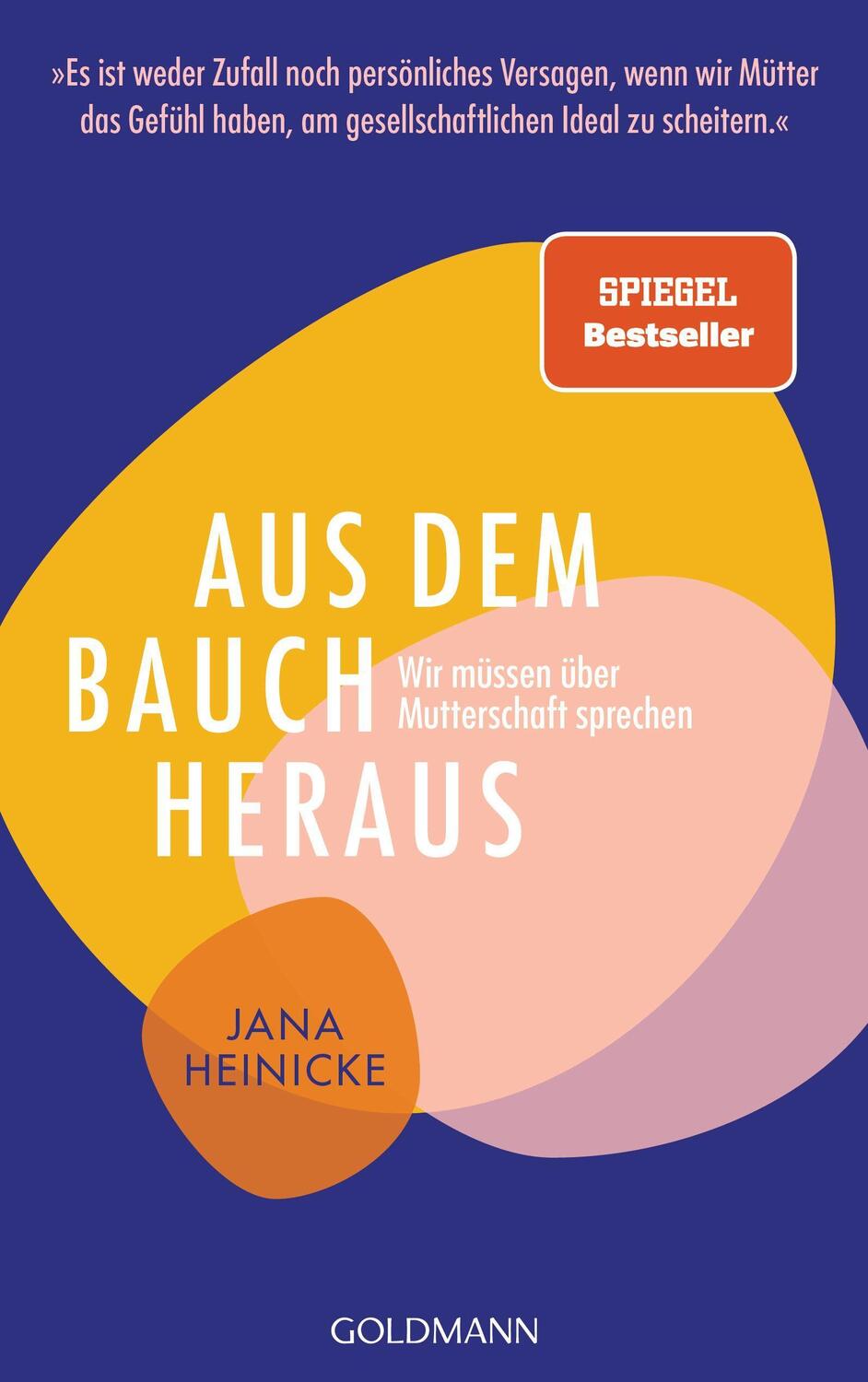 Cover: 9783442316540 | Aus dem Bauch heraus | Jana Heinicke | Taschenbuch | 251 S. | Deutsch
