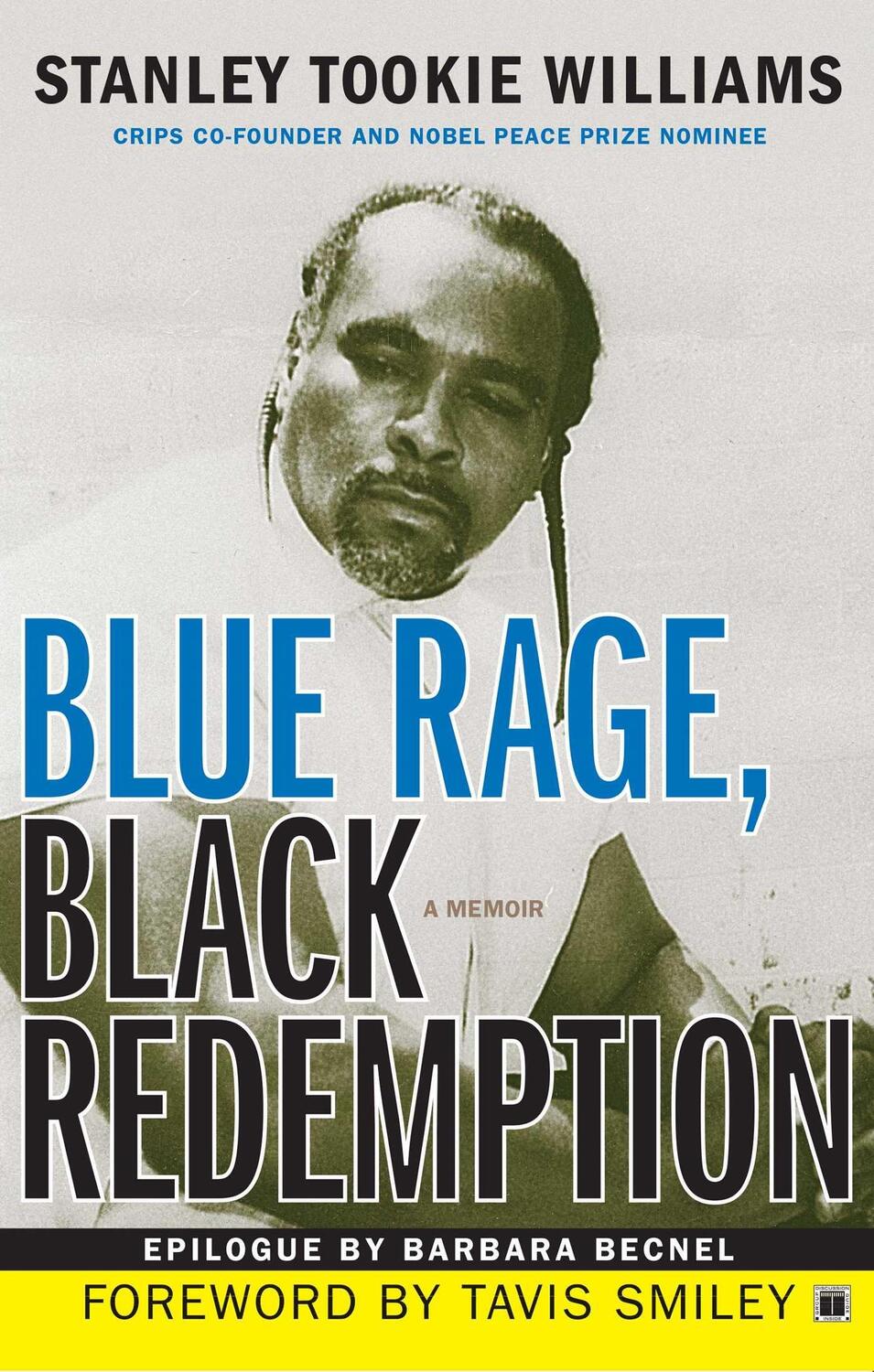 Cover: 9781416544494 | Blue Rage, Black Redemption: A Memoir | Stanley Tookie Williams | Buch