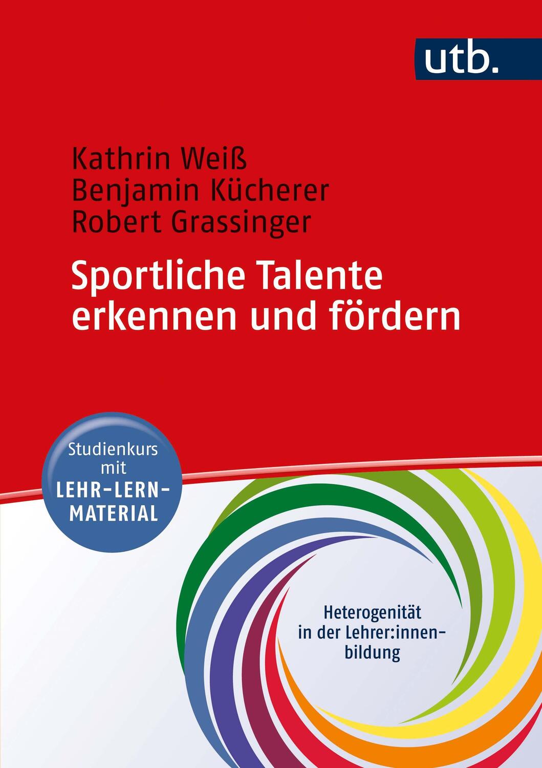 Cover: 9783825256142 | Sportliche Talente erkennen und fördern | Kathrin Weiss (u. a.) | Buch