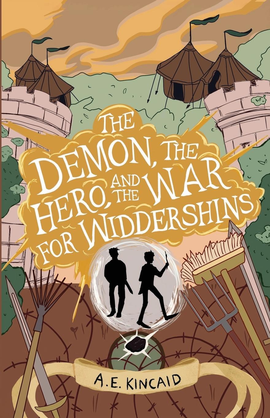 Cover: 9798985162257 | The Demon, the Hero, and the War for Widdershins | A. E. Kincaid