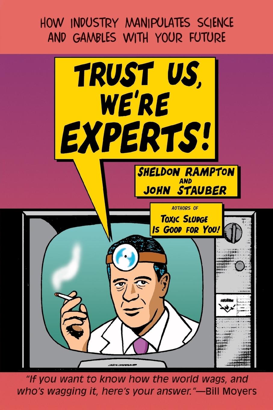 Cover: 9781585421398 | Trust Us, We're Experts PA | Sheldon Rampton (u. a.) | Taschenbuch