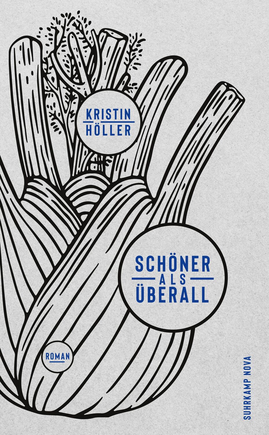 Cover: 9783518469958 | Schöner als überall | Kristin Höller | Buch | 219 S. | Deutsch | 2019