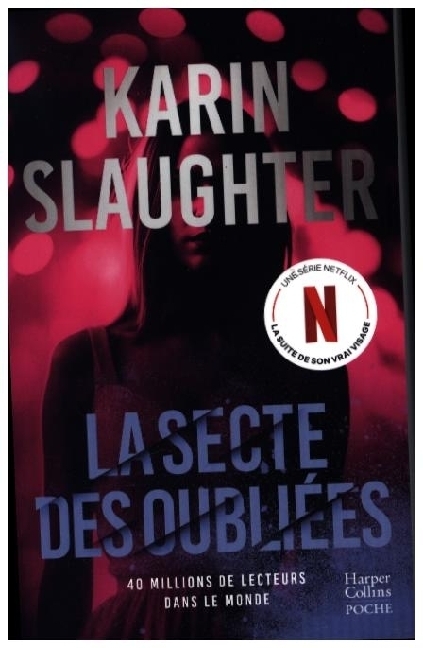 Cover: 9791033917014 | La Secte des oubliées | Karin Slaughter | Taschenbuch | Französisch