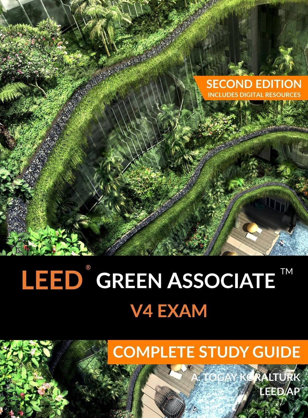 Cover: 9780994618009 | LEED Green Associate V4 Exam Complete Study Guide (Second Edition)