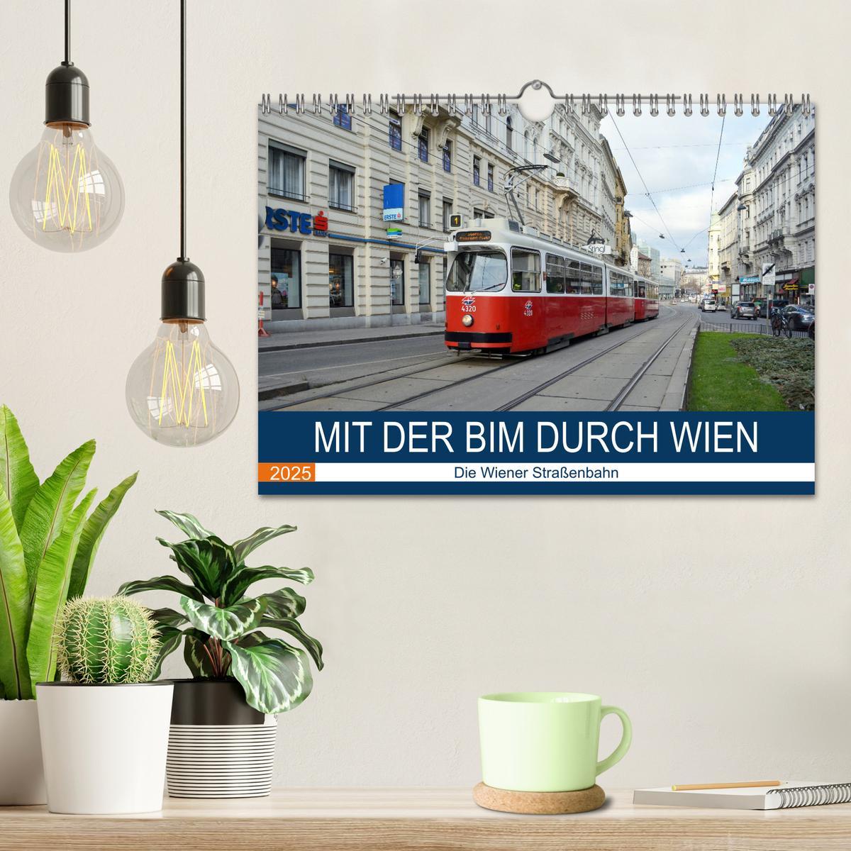 Bild: 9783435334902 | Mit der Bim durch Wien - Die Wiener Straßenbahn (Wandkalender 2025...