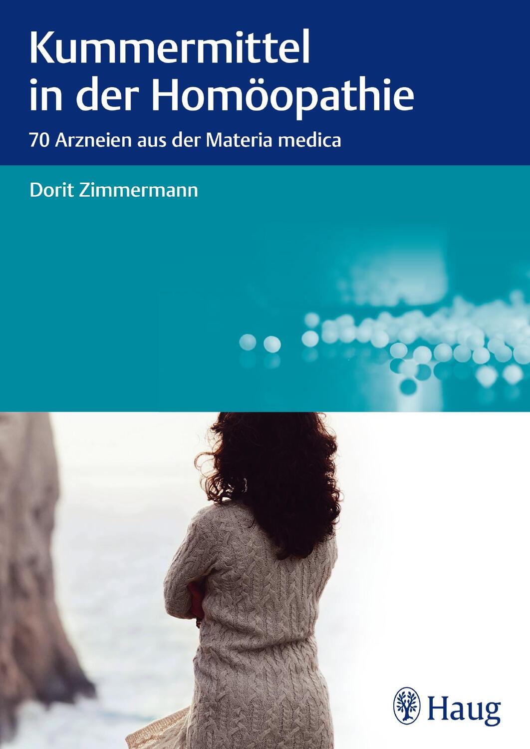 Cover: 9783830478874 | Kummermittel in der Homöopathie | 70 Arzneien aus der Materia medica