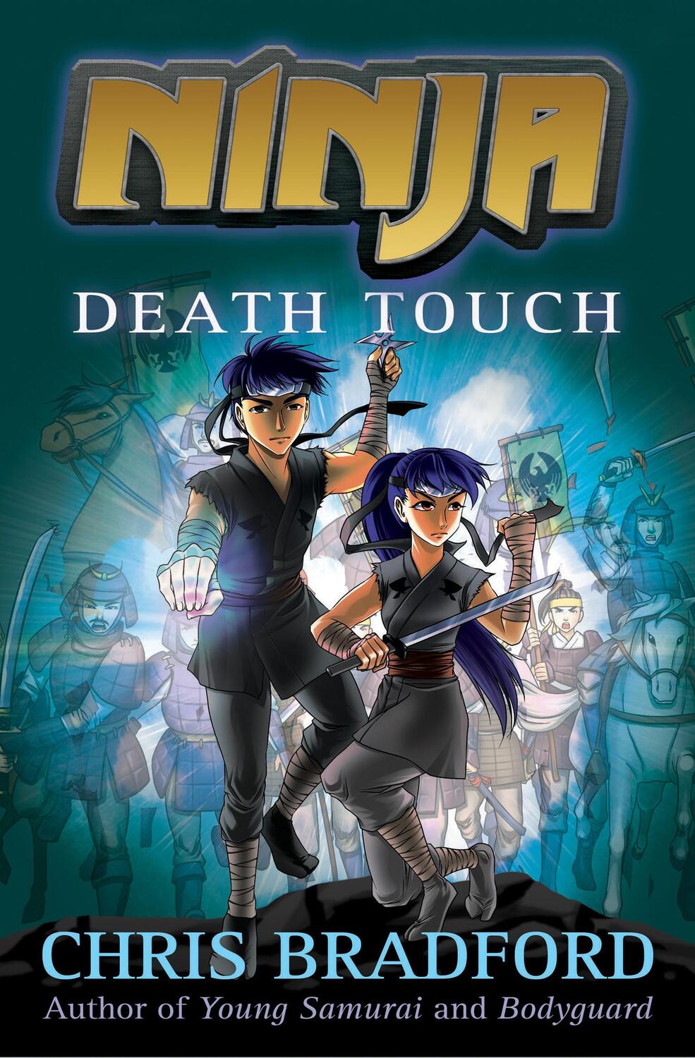 Cover: 9781781122105 | Death Touch | Chris Bradford | Taschenbuch | Ninja | Englisch | 2013
