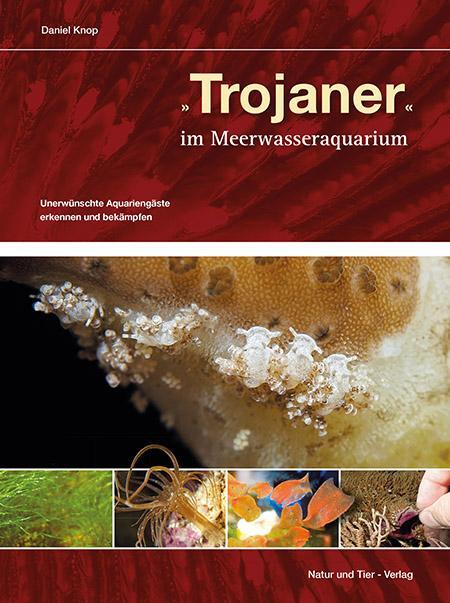 Cover: 9783866594197 | Trojaner im Meerwasseraquarium | Daniel Knop | Buch | 176 S. | Deutsch