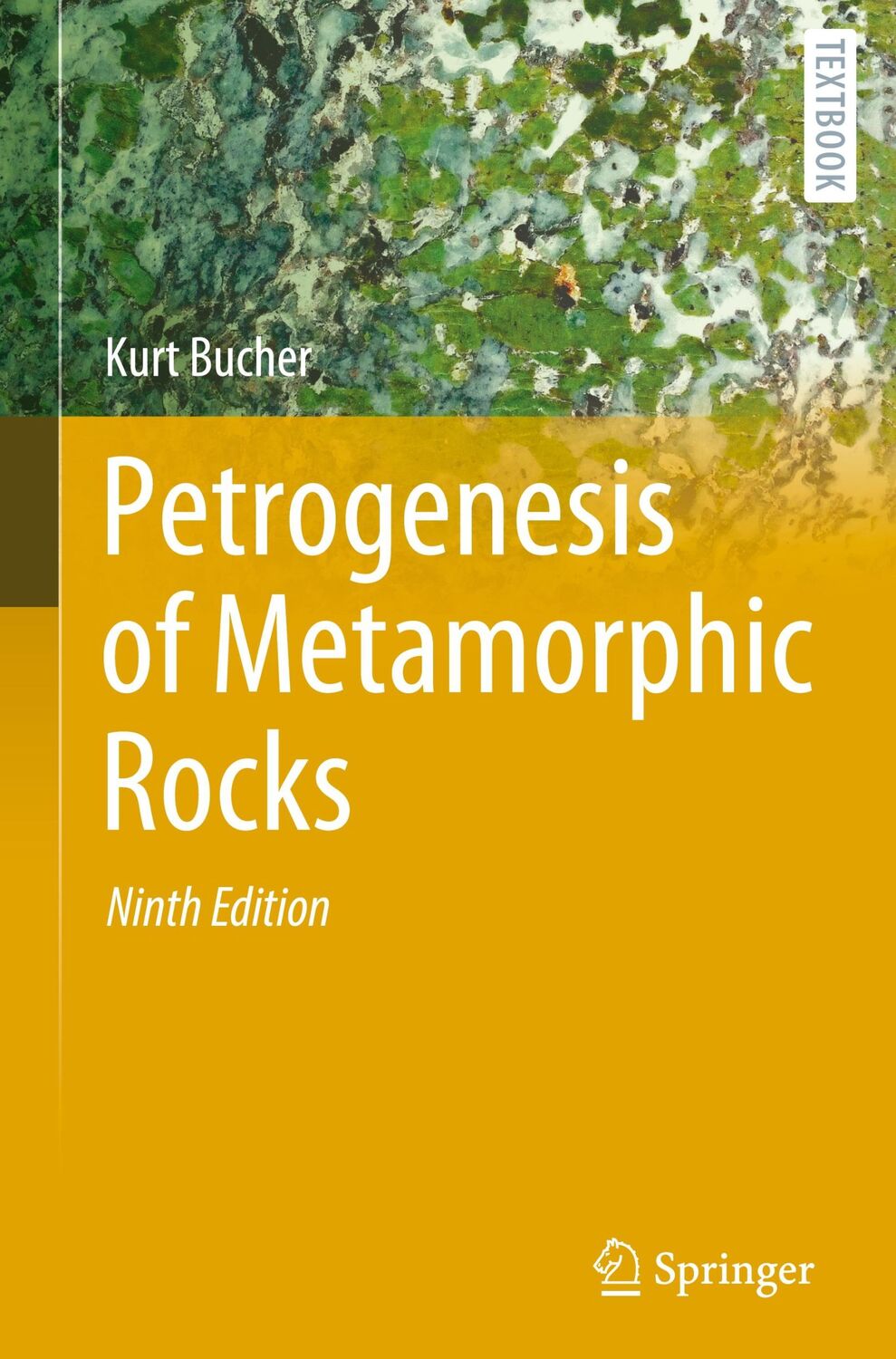 Cover: 9783031125935 | Petrogenesis of Metamorphic Rocks | Kurt Bucher | Buch | xvi | 2023