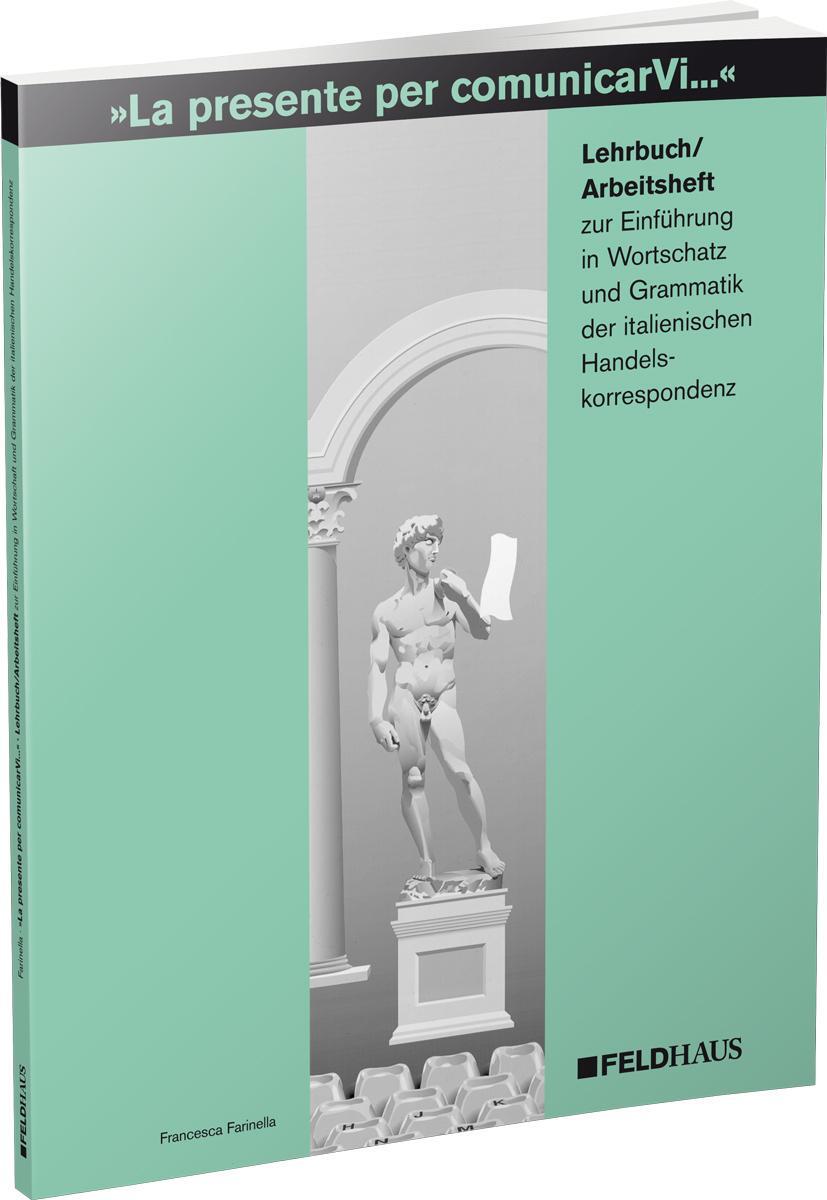 Cover: 9783882646450 | La presente per comunicarVi. Einführung in Wortschatz und Grammatik...
