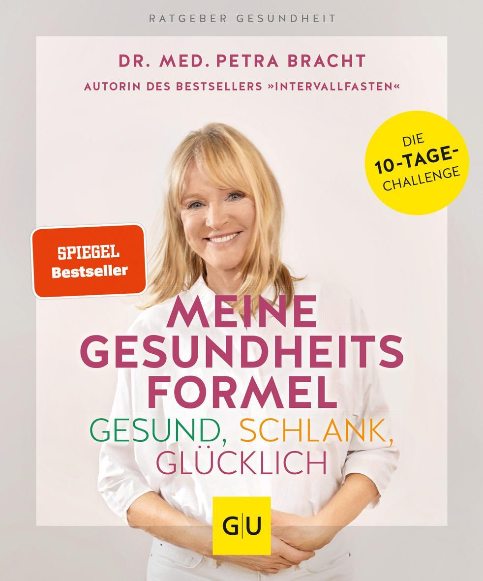 Cover: 9783833868894 | Meine Gesundheitsformel - Gesund, schlank, glücklich | Petra Bracht