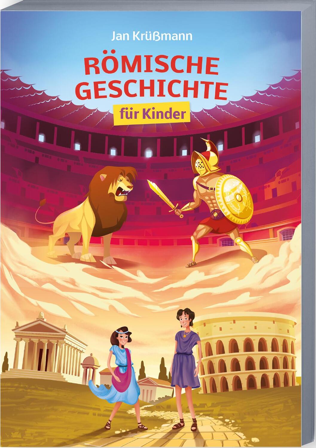 Cover: 9783968901275 | Römische Geschichte für Kinder | Jan Krüßmann | Taschenbuch | Deutsch