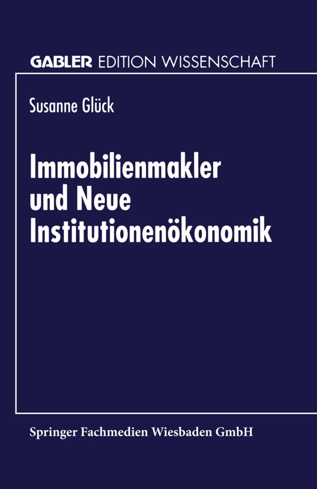 Cover: 9783824465897 | Immobilienmakler und Neue Institutionenökonomik | Diss. | Glück | Buch