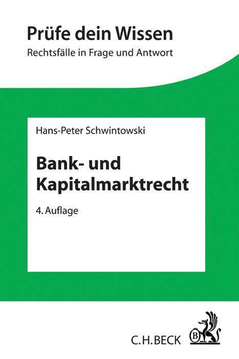 Cover: 9783406702372 | Bank- und Kapitalmarktrecht | Hans-Peter Schwintowski | Taschenbuch