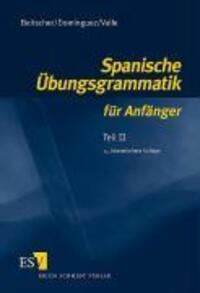 Cover: 9783503079865 | Spanische Übungsgrammatik für Anfänger 2 | Gina Beitscher (u. a.)