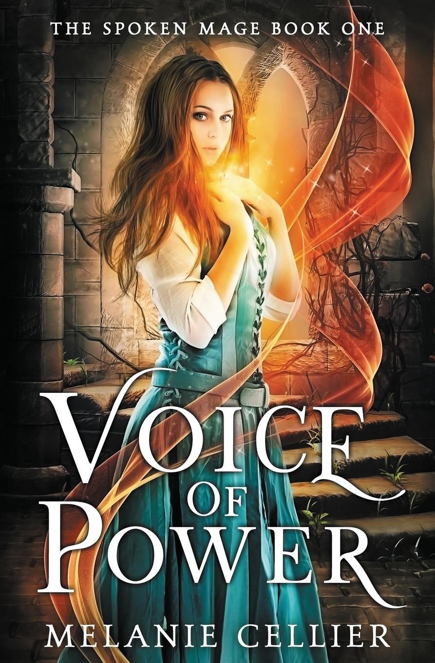 Cover: 9781925898033 | Voice of Power | Melanie Cellier | Taschenbuch | The Spoken Mage