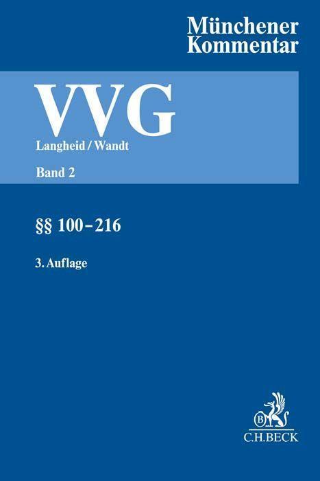 Cover: 9783406730429 | Münchener Kommentar zum Versicherungsvertragsgesetz Band 2: §§ 100-216