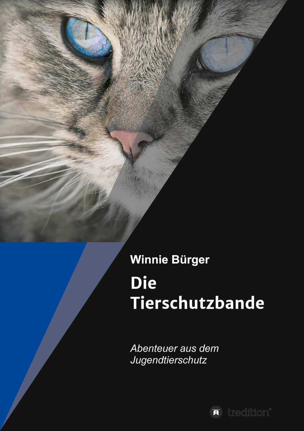 Cover: 9783347185586 | Die Tierschutzbande | Abenteuer aus dem Jugendtierschutz | Bürger