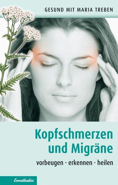 Cover: 9783850688086 | Kopfschmerzen und Migräne | Vorbeugen - erkennen - heilen | Treben