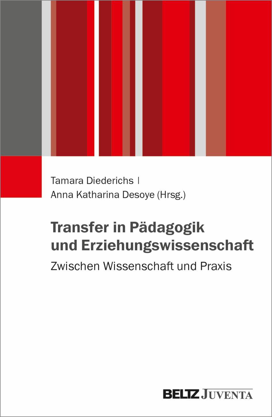 Cover: 9783779969792 | Transfer in Pädagogik und Erziehungswissenschaft | Diederichs (u. a.)