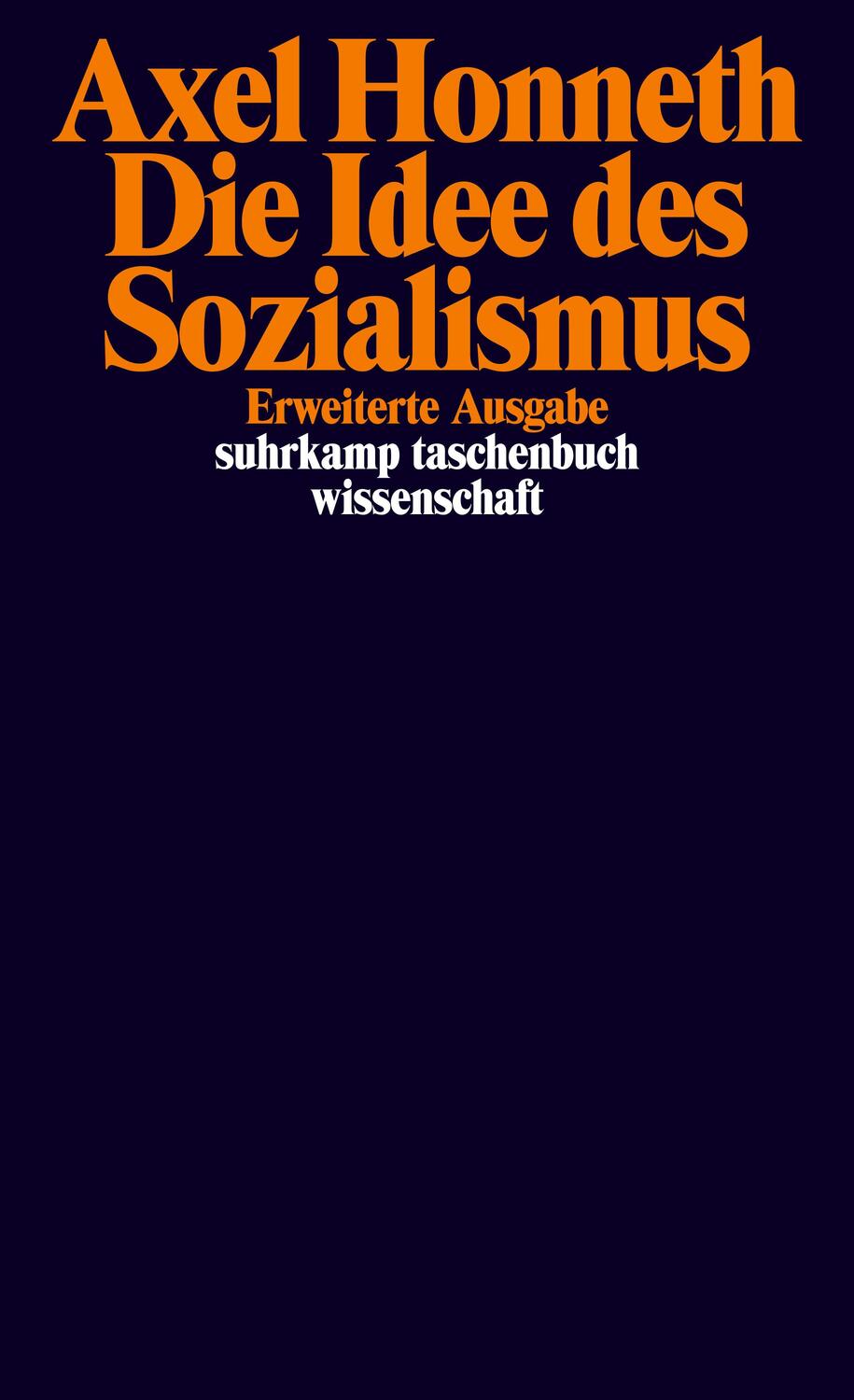Cover: 9783518298244 | Die Idee des Sozialismus | Versuch einer Aktualisierung | Axel Honneth