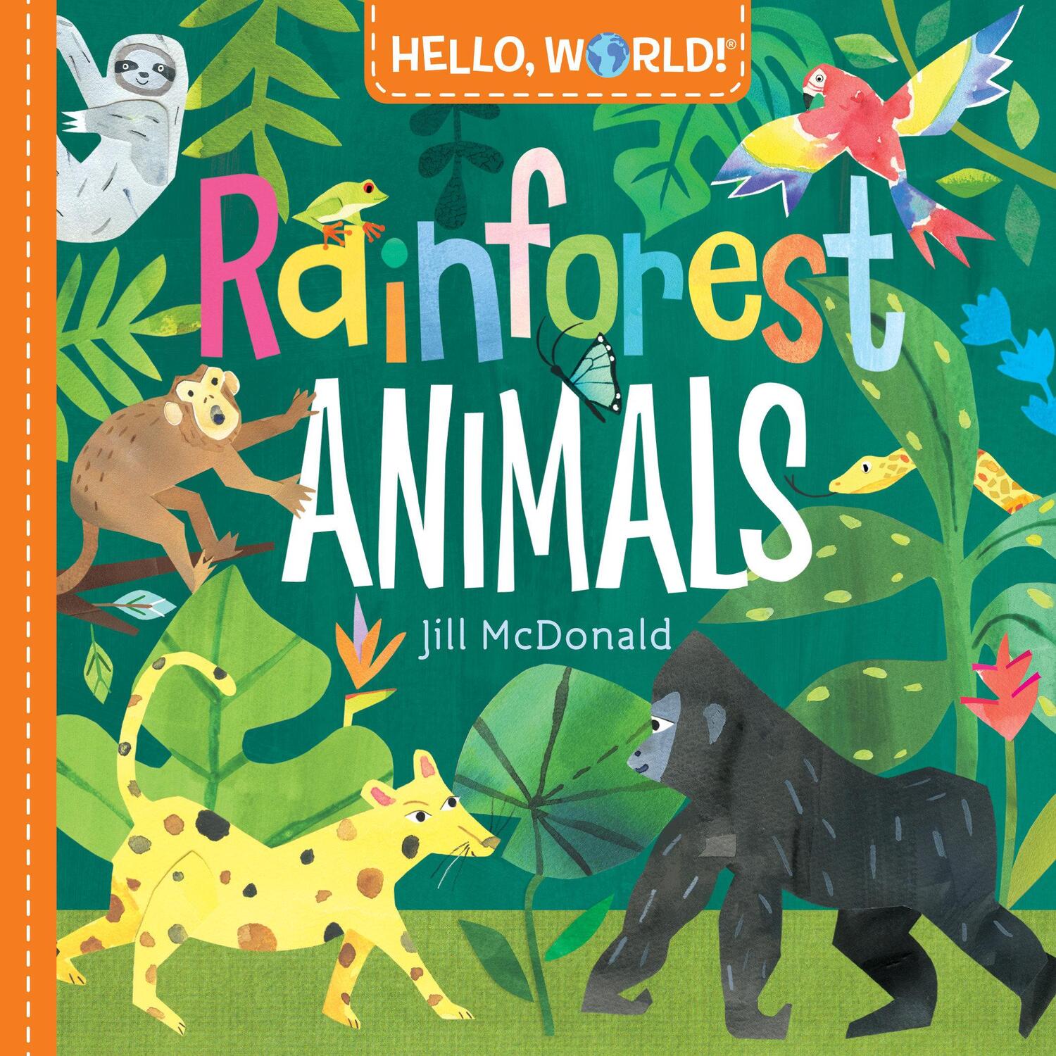 Cover: 9781984896728 | Hello, World! Rainforest Animals | Jill McDonald | Buch | Englisch