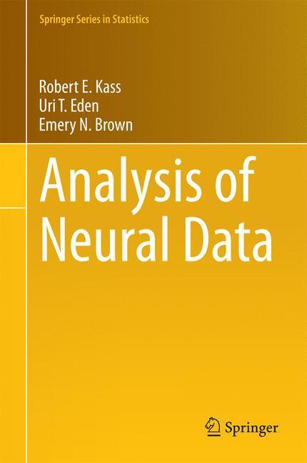 Cover: 9781461496014 | Analysis of Neural Data | Robert E. Kass (u. a.) | Buch | XXV | 2014