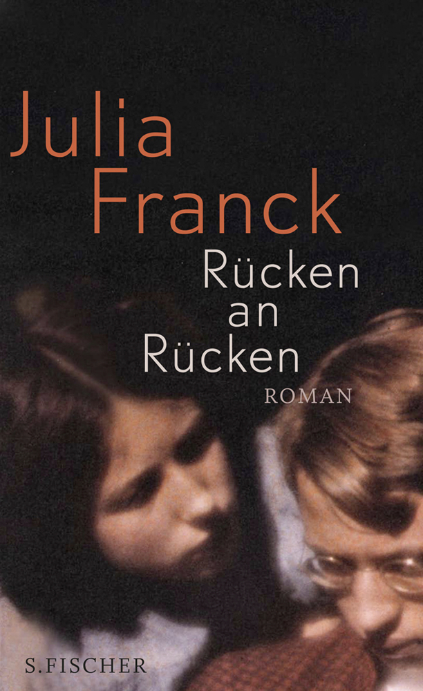 Cover: 9783100226051 | Rücken an Rücken | Roman | Julia Franck | Buch | 384 S. | Deutsch