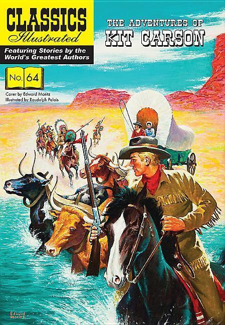 Cover: 9781911238348 | Kit Carson | Taschenbuch | Classics Illustrated | Englisch | 2017