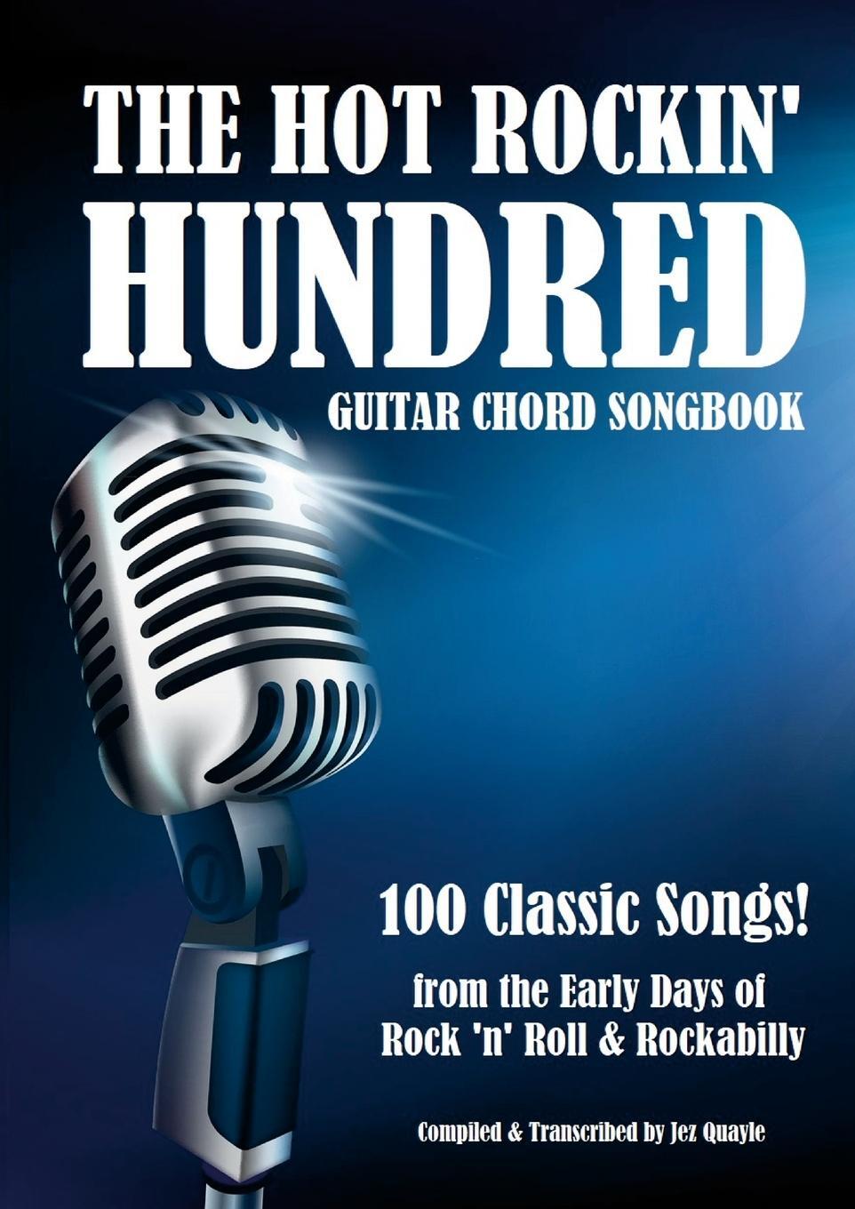 Cover: 9781447675402 | The Hot Rockin' Hundred - Guitar Chord Songbook - Paperback Edition