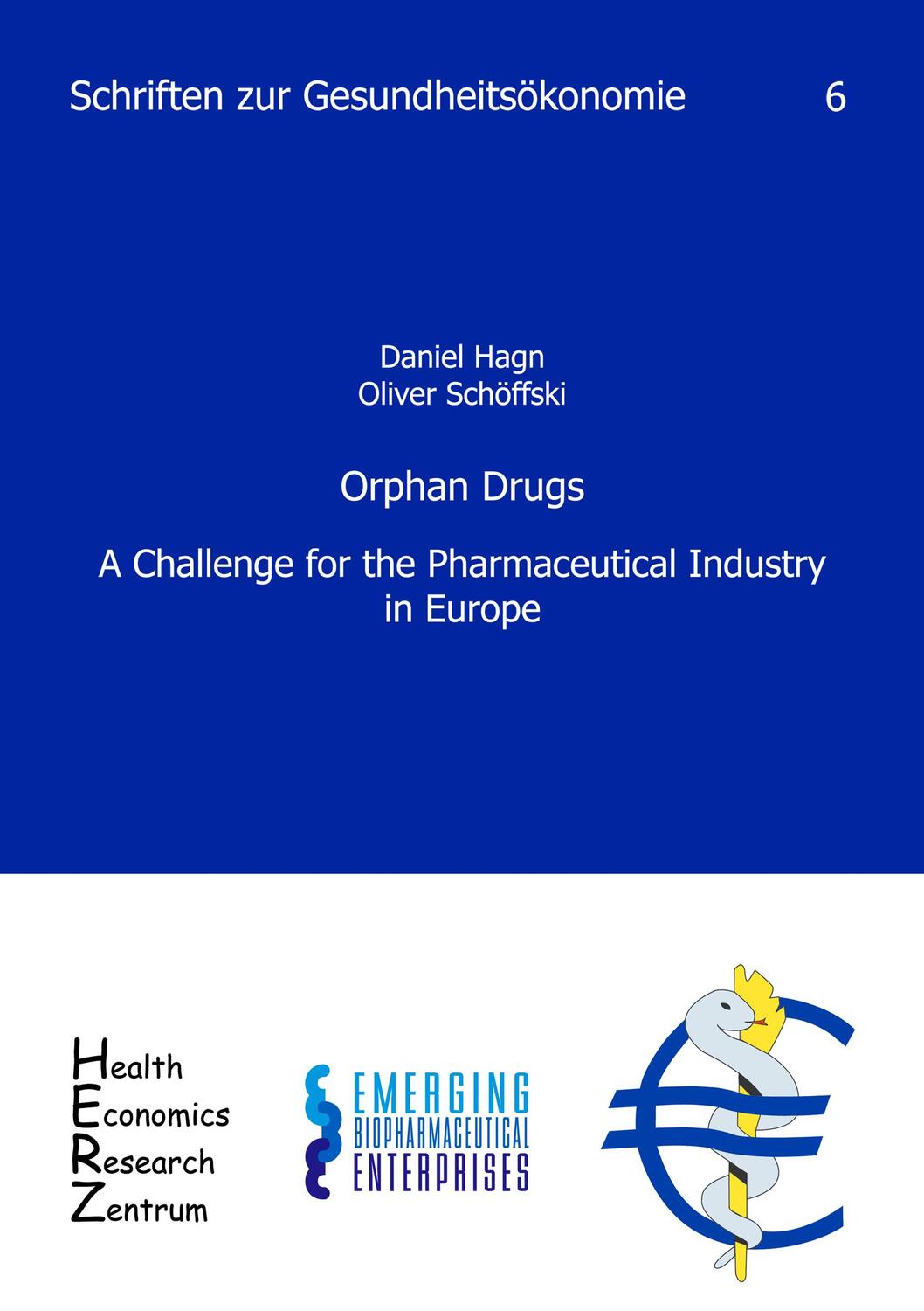 Cover: 9783936863055 | Orphan Drugs | A Challenge for the Pharmaceutical Industry in Europe