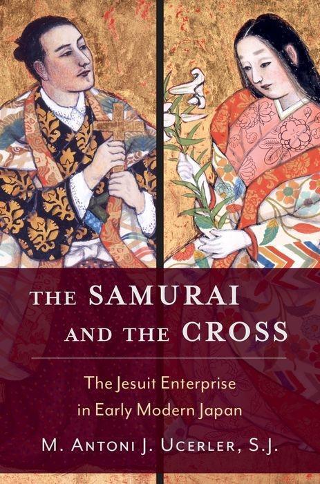 Cover: 9780195335439 | The Samurai and the Cross | M. Antoni J. Ucerler | Buch | Englisch