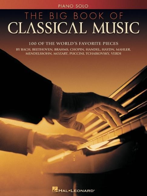 Cover: 9780634006814 | The Big Book of Classical Music | Hal Leonard | Buch | Englisch | 1999