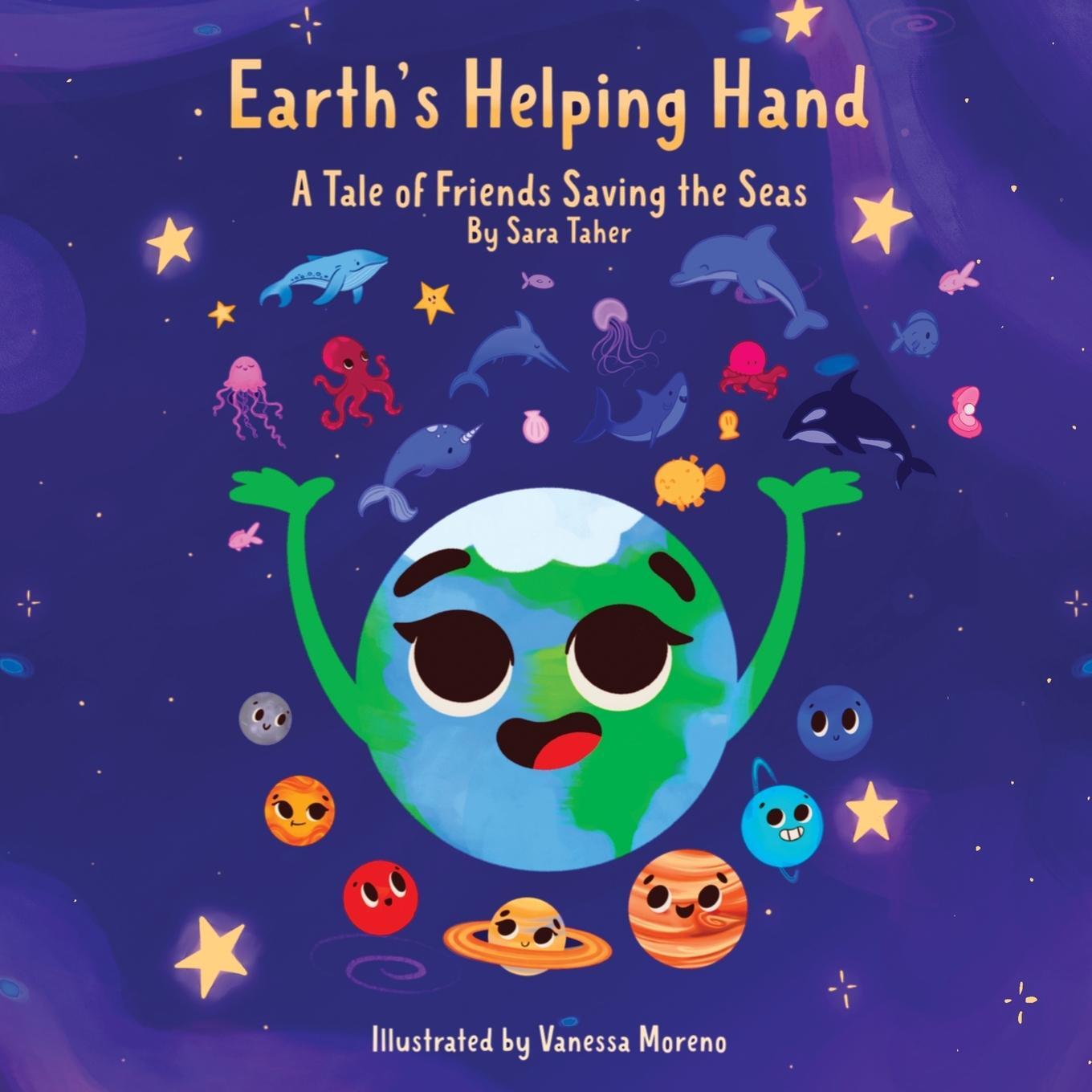 Cover: 9789948774617 | Earth's Helping Hand | A Tale of Friends Saving the Seas | Sara Taher