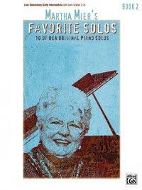 Cover: 9780739039328 | Martha Mier's Favorite Solos, Bk 2: 10 of Her Original Piano Solos